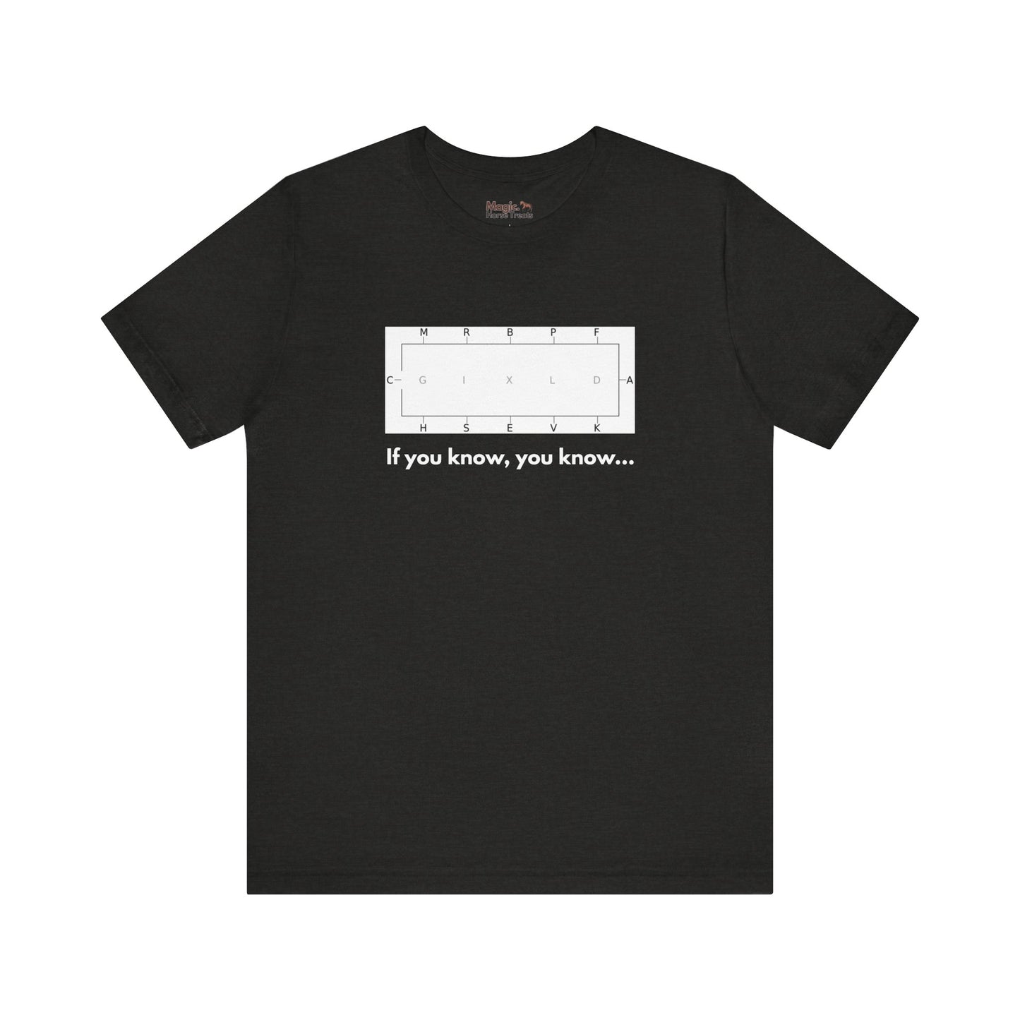 'If you know, you know 'Unisex Jersey Short Sleeve Tee, Funny Dressage Cotton T-shirt