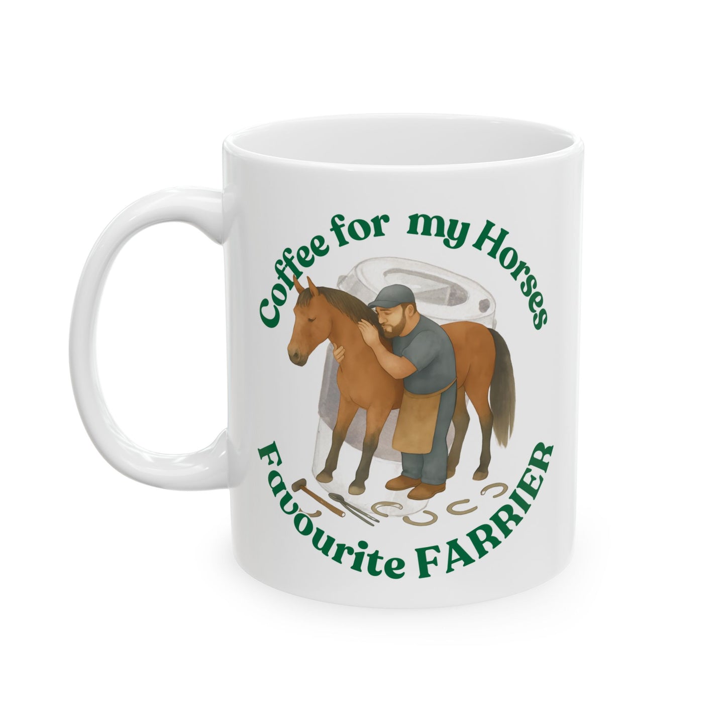 Coffee for Favourite Farrier white mug