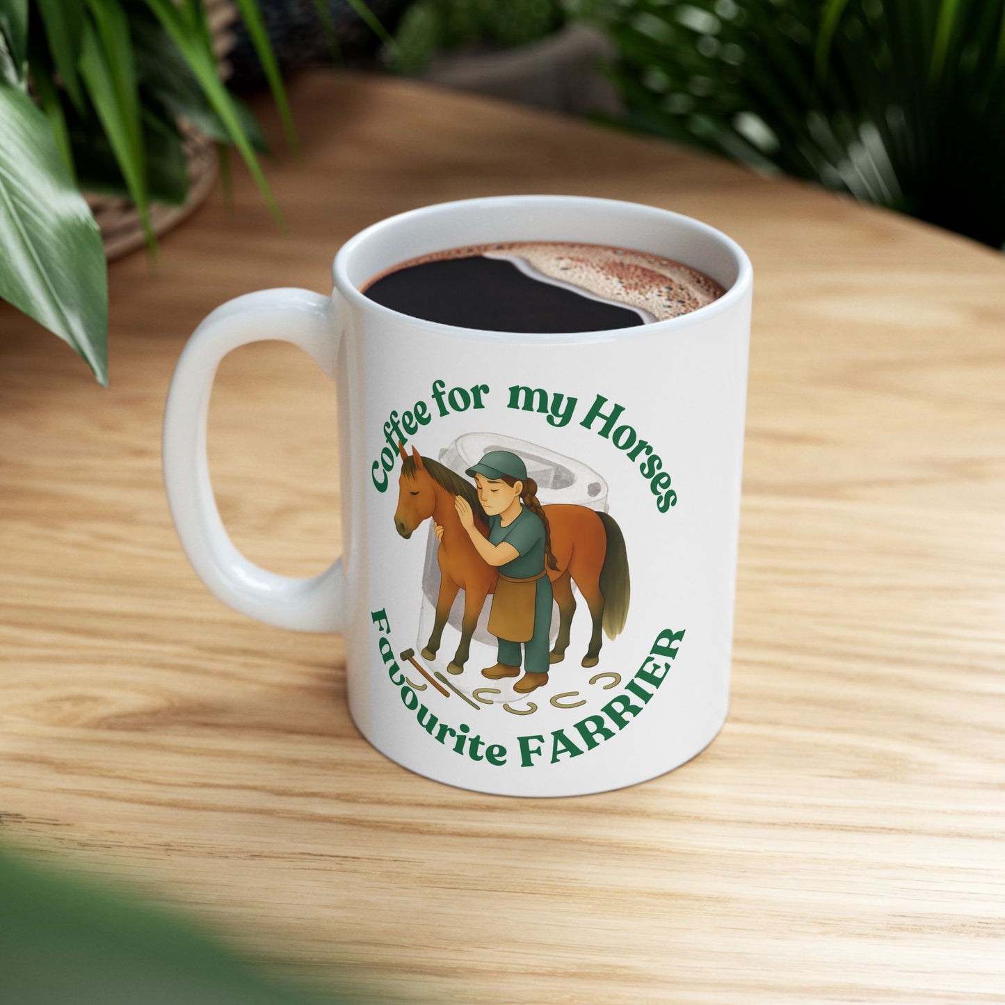 Coffee for Favourite LADY Farrier white mug front