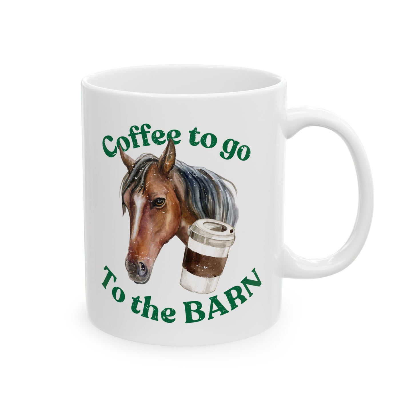 Coffee to the barn Bay Horse white mug 11oz