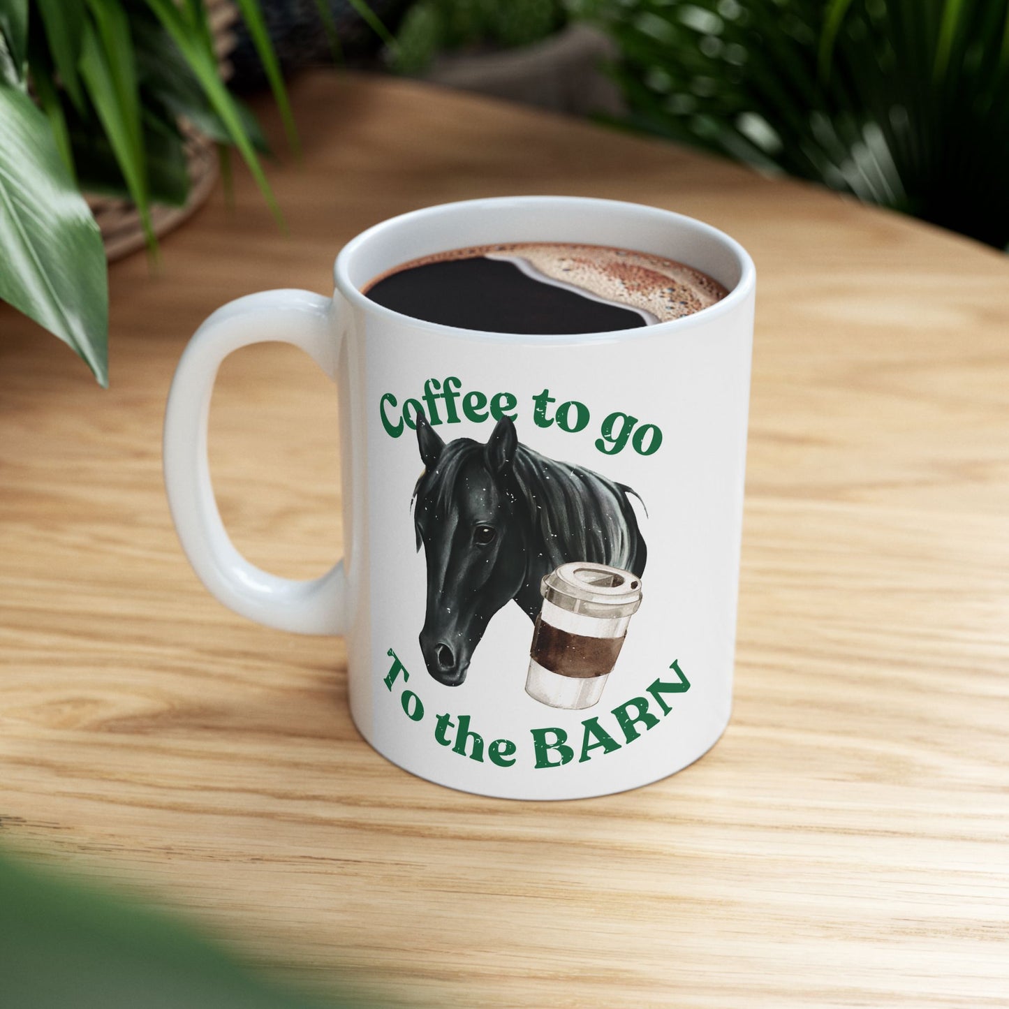 Coffee to the barn Black Horse white mug 11oz
