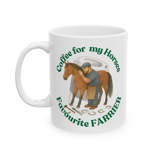 Coffee for Favourite Farrier white mug