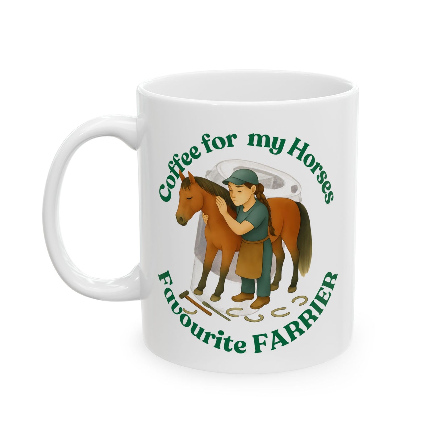 Coffee for Favourite LADY Farrier white mug