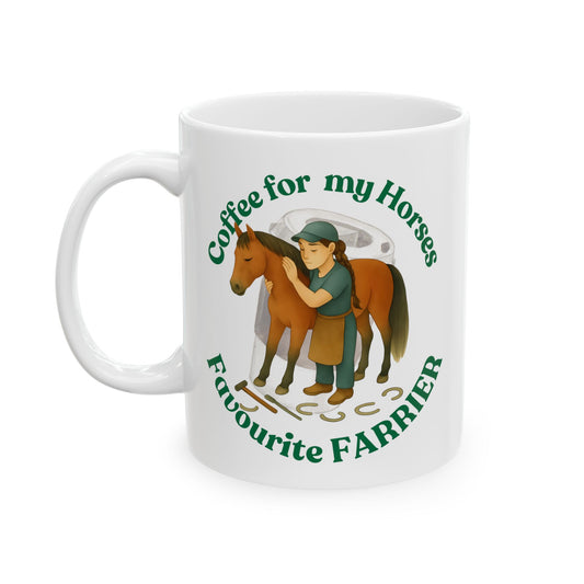 Coffee for Favourite LADY Farrier white mug