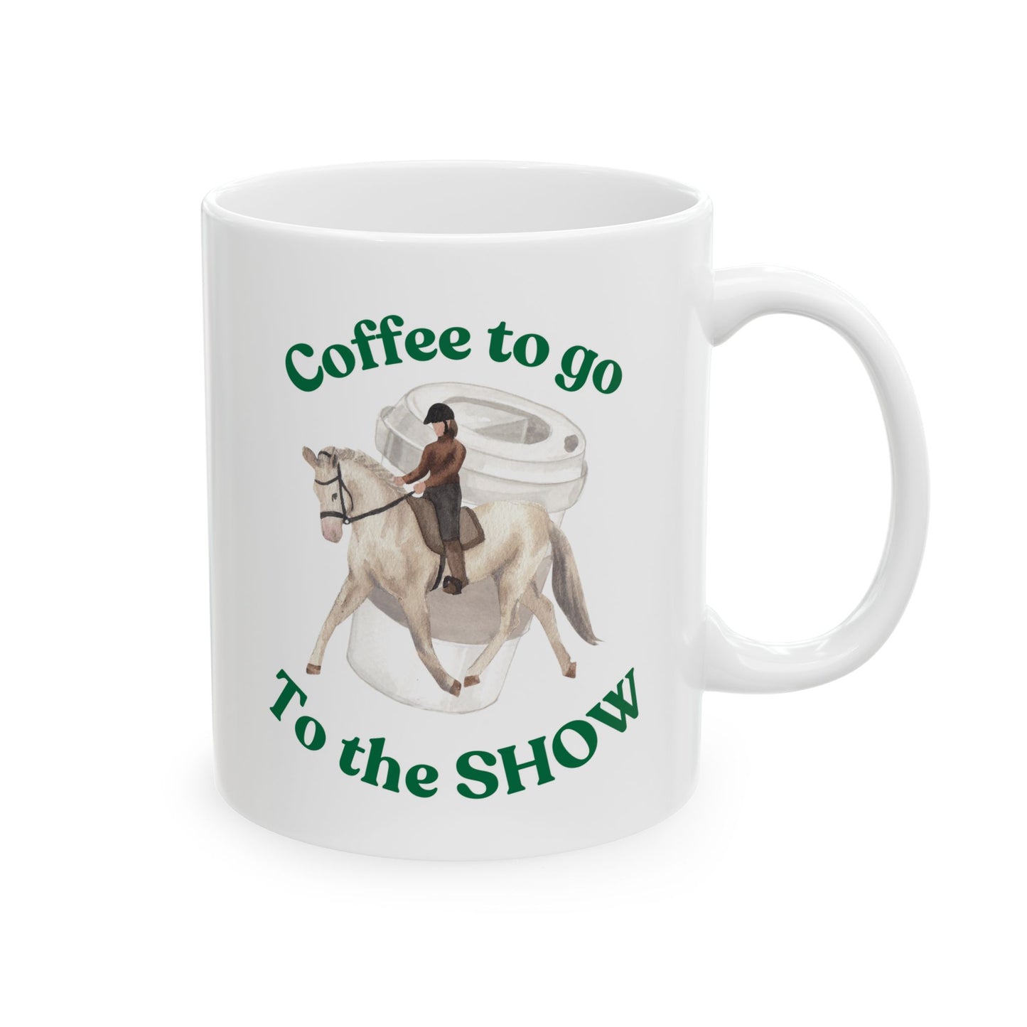Coffee to the horseshow Dressage white mug front